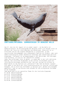 Zootierolympiaden: Sommerferien im Bergzoo Halle