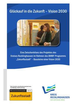 Gl&uuml;ckauf in die Zukunft &ndash; Vision 2030 - Rhein-Ruhr