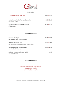 …Gribi`s Wochen Specials…