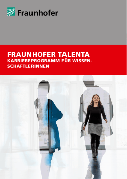 v Fraunhofer Talenta - Karriereprogramm für Wissenschaftlerinnen