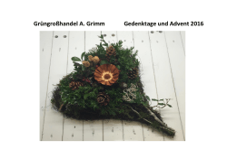 Grüngroßhandel A. Grimm Gedenktage und Advent 2016