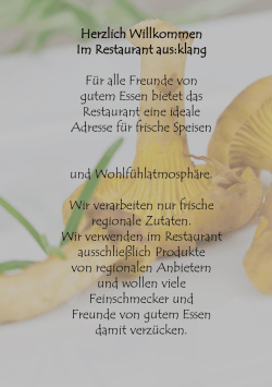 Herzlich Willkommen Im Restaurant aus:klang F&uuml;r alle Freunde von