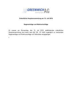 Ordentliche Hauptversammlung am 15. Juli 2016 Gegenanträge