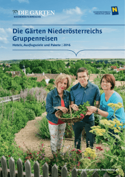 Gruppenangebote "Die G&auml;rten Nieder&ouml;sterreichs" 2016