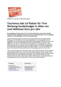 Tourismus lobt LH Platter für Tirol Werbung-Sonderbudget