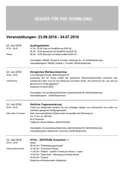 Veranstaltungen: 23.06.2016 - 24.07.2016