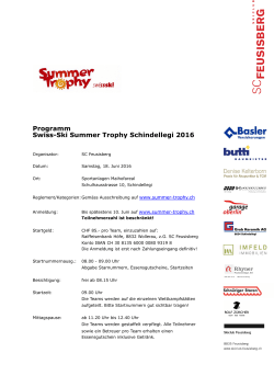Programm Swiss-Ski Summer Trophy Schindellegi 2016