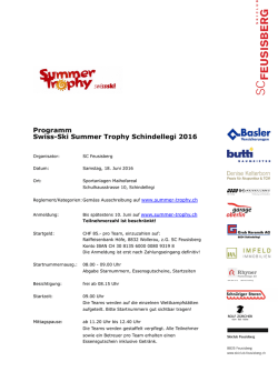 Programm Swiss-Ski Summer Trophy Schindellegi 2016
