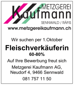 Fleischverkäuferin - Metzgerei Kaufmann Sennwald / Räfis