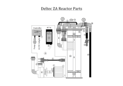 Deltec ZA Reactor Parts