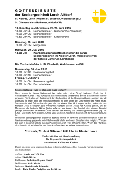 GOTTESDIENSTE der Seelsorgeeinheit Lorch