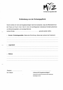 Entbindung von der Schweigepflicht