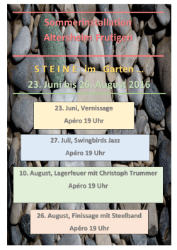 Sommerinstallation Altersheim Frutigen S T E I N E   im Garten … 23