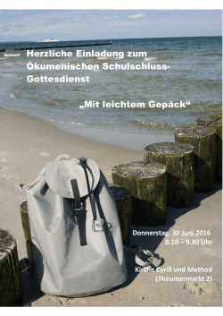 Herzliche Einladung zum &Ouml;kumenischen Schulschluss