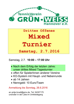 Drittes Offenes Mixed Turnier Samstag, 2.7.2016