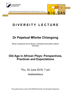 D I V E R S I T Y   L E C T U R E Dr Pepetual Mforbe Chiangong