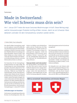 Made in Switzerland: Wie viel Schweiz muss drin sein?