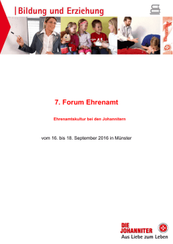 Ehrenamtskultur bei den Johannitern 7. Forum