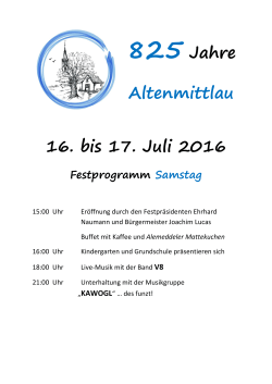 825 Jahre Altenmittlau 16. bis 17. Juli 2016