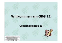 Nachzulesen hier - GRG11 Gottschalkgasse