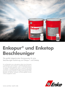 Enkopur &reg; und Enketop Beschleuniger
