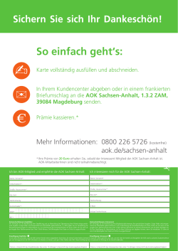 AOK Sachsen-Anhalt, 1.3.2 ZAM, 39084 Magdeburg