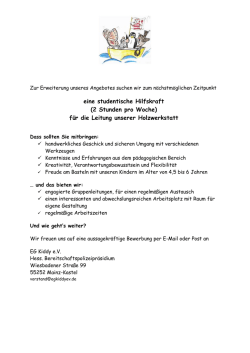 eine studentische Hilfskraft (2 Stunden pro Woche) f&uuml;r die Leitung