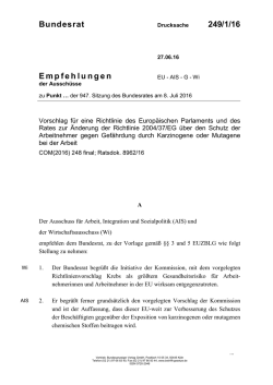 Bundesrat 249/1/16 Empfehlungen