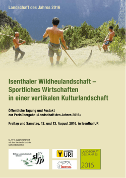Isenthaler Wildheulandschaft - Stiftung Landschaftsschutz Schweiz
