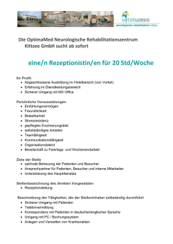 eine/n Rezeptionistin/en f&uuml;r 20 Std/Woche