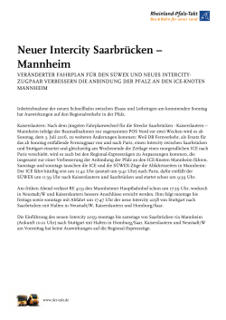 Neuer Intercity Saarbrücken – Mannheim - zum Rheinland