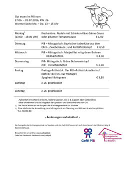 Gut essen im Pi8 vom 27.06. &ndash; 01.07.2016, KW 26 Warme K&uuml;che