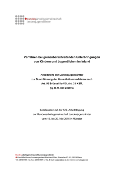 Verfahren bei grenzüberschreitenden Unterbringungen von Kindern