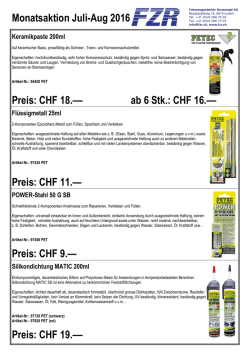 Monatsaktion Juli-Aug 2016 Preis: CHF 18.