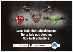 Lass dich nicht abschiessen. Ne te fais pas shooter. Non farti