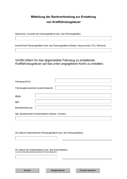 Ich/Wir bitte/n für das abgemeldete Fahrzeug zu erstattende