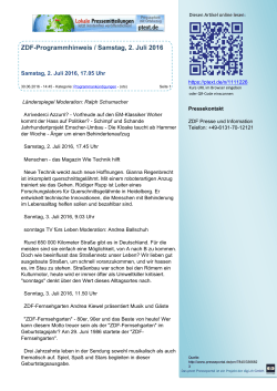 ZDF-Programmhinweis / Samstag, 2. Juli 2016