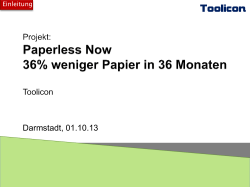 Projektentwurf: Paperless Now 36% weniger Papier in 36 Monaten