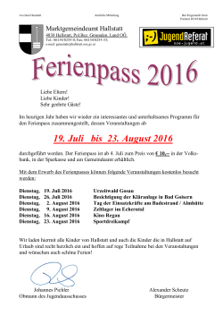 19. Juli bis 23. August 2016 - Salzkammergut