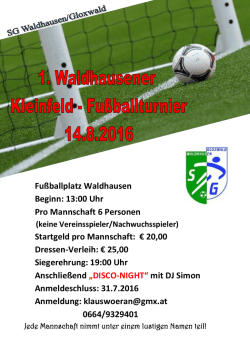 Infos des Kleinfeldturniers am 14. August 2016!