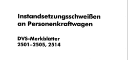Instandsetzungsschwei&szlig;en an Personenkraftwagen