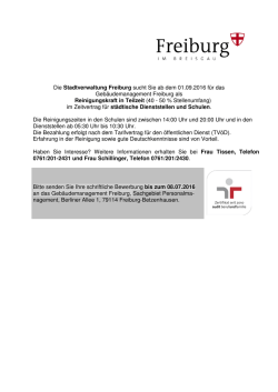 Die Stadtverwaltung Freiburg sucht Sie ab dem 01.09.2016 f&uuml;r das