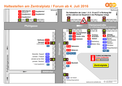 Haltestellen am Zentralplatz / Forum ab 4. Juli 2016