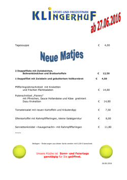 Unsere Küche ist Sonn- und Feiertags ganztägig für Sie geöffnet.