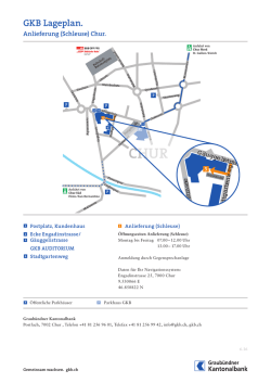 GKB Lageplan. - Graub&uuml;ndner Kantonalbank