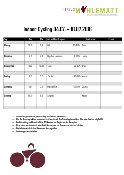 Indoor Cycling 04.07. – 10.07.2016