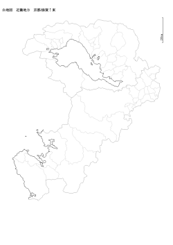 白地図 近畿地方 京都/滋賀↑東