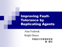 Improving Fault-Tolerance by Replicationg Agents