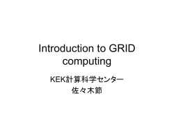 Introduction to GRID computing