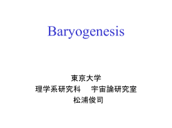 Baryogenesis - 素粒子物理国際研究センター